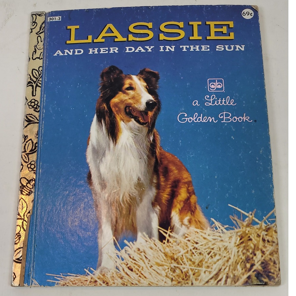 Lassie and Her Day in the Sun Little Golden Book Vintage 301-3 Charles Verral